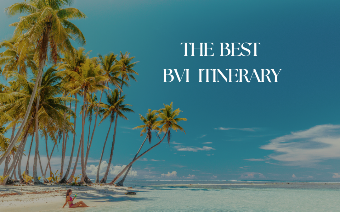 best bvi itinerary