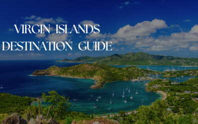 Virgin Islands Destination Guide – Everything To Know