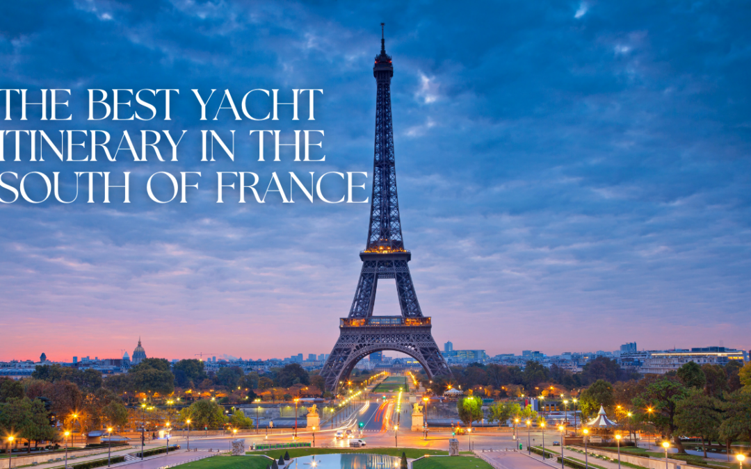 french riviera yacht charter itinerary