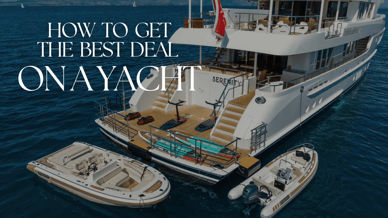 Want to score the best deals on a yacht charter? Five Tips!