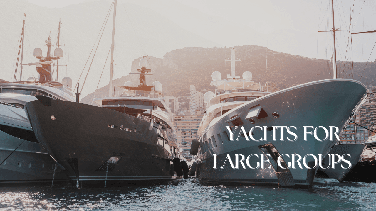 Have More Than 12 Guests? Your Yachts Just Changed