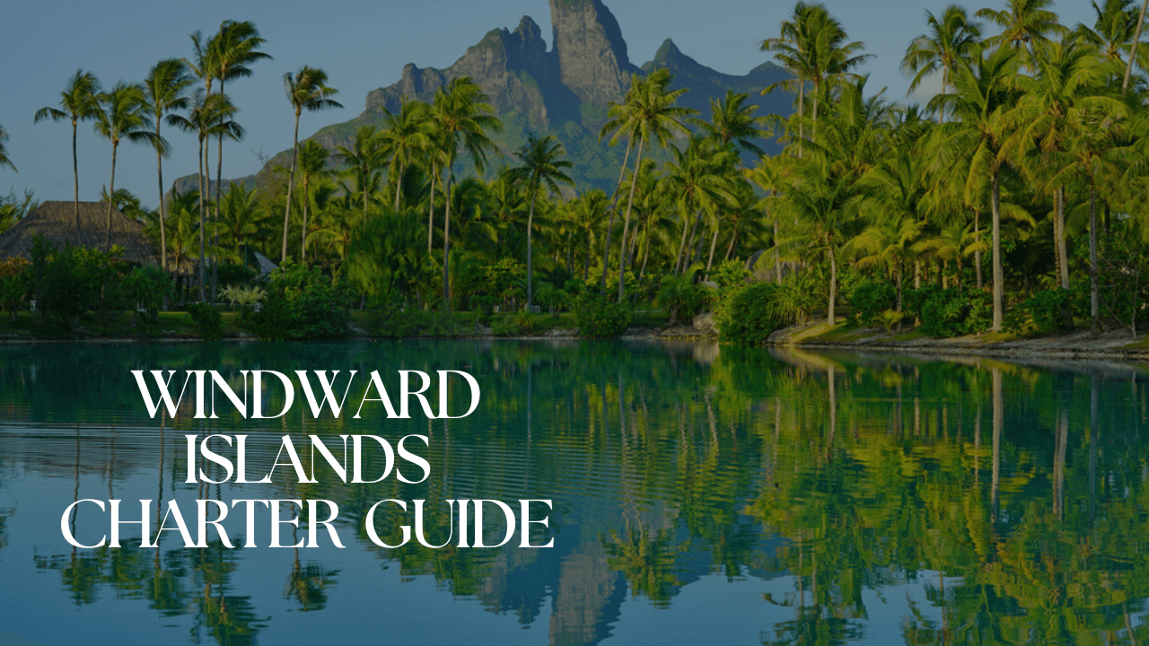 What To Know About Chartering a Yacht in the Grenadines