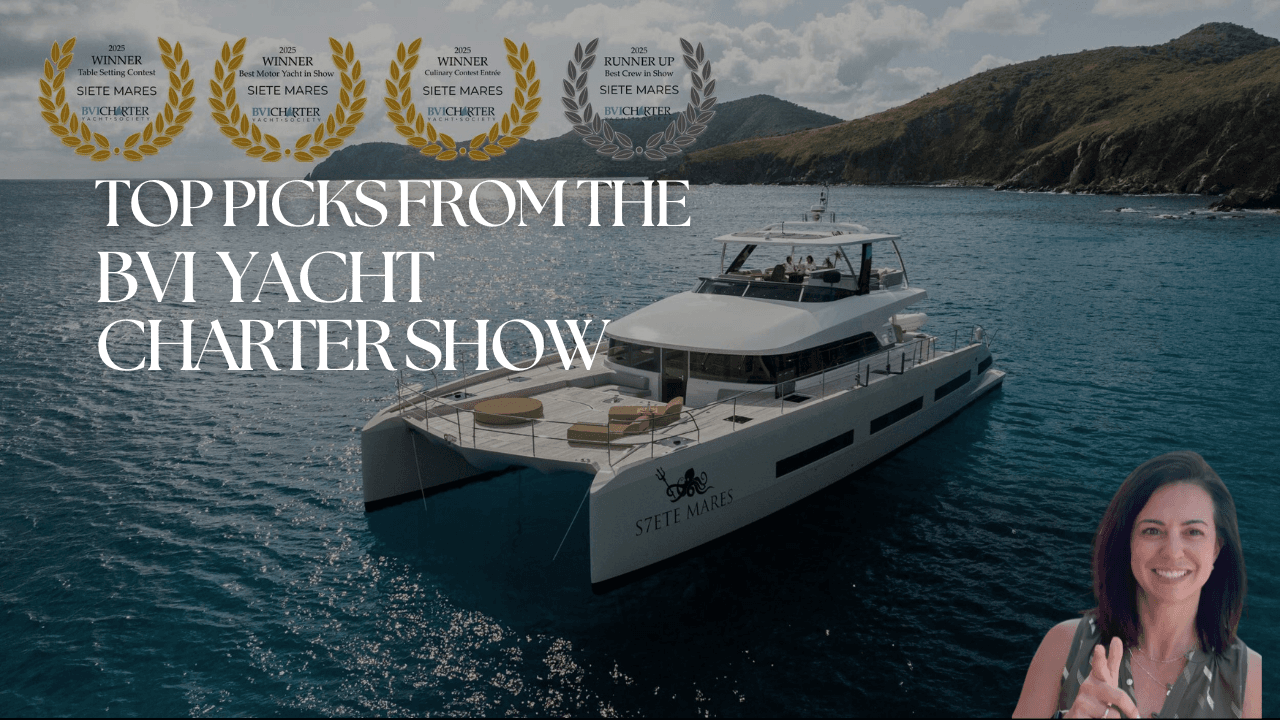 Top BVI Catamarans in 2025: Class, Crews & Culinary Stars