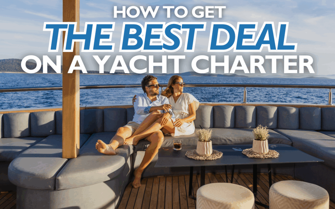 Best deals on a yacht charter vacation