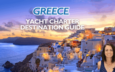 Greece Yacht Charter Destination Guide – All You Need To Know