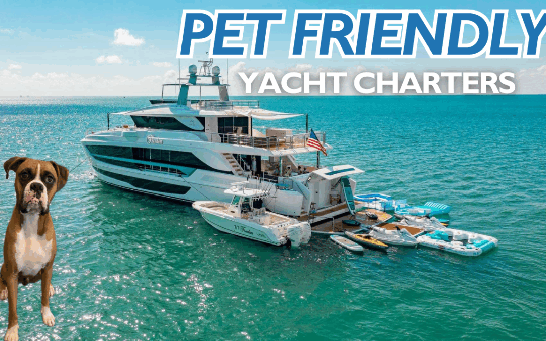 pet friendly yacht charters