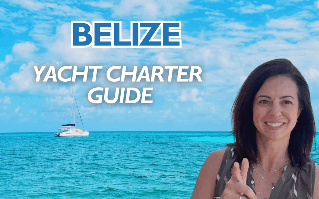 belize yacht charter guide